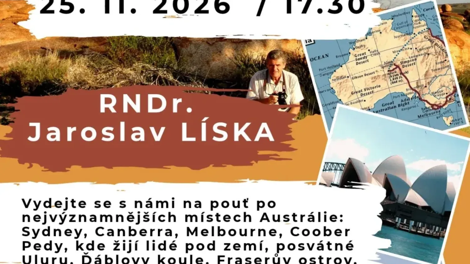 AUSTRÁLIE: Velká cesta - RNDr. Jaroslav LÍSKA - 25. listopadu 2026